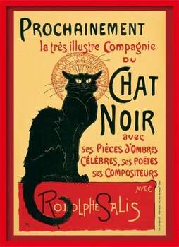 Πλαισιωμένη αφίσα Le Chat Noir - Steinlein + 39R